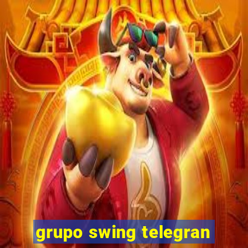 grupo swing telegran